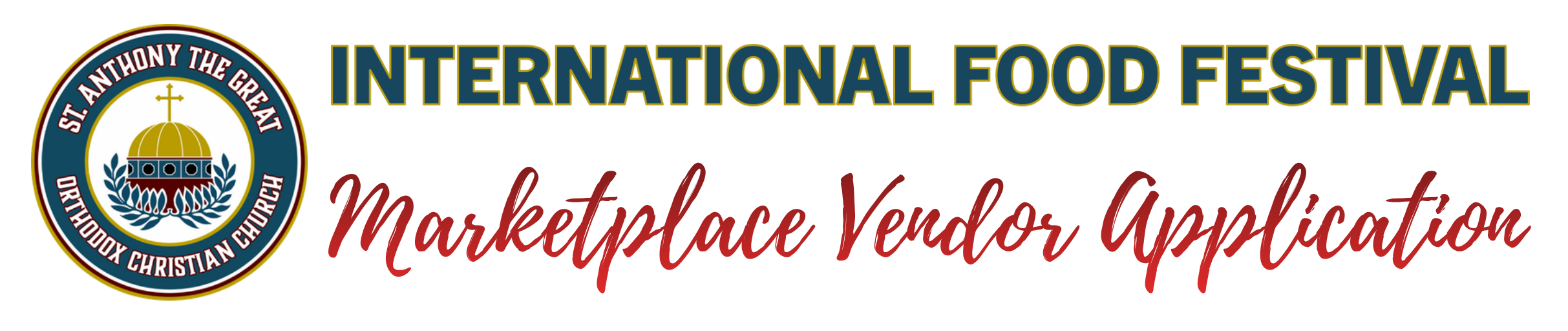 International Food Festival Marketplace Vendor Application